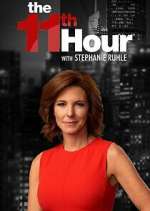Watch The 11th Hour with Stephanie Ruhle M4ufreemovies