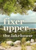 Watch Fixer Upper: The Lakehouse M4ufreemovies