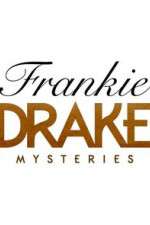 Watch Frankie Drake Mysteries M4ufreemovies