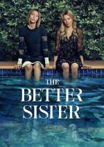 Watch The Better Sister M4ufreemovies