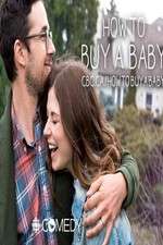 Watch How to Buy a Baby M4ufreemovies