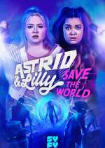 Watch Astrid & Lilly Save the World M4ufreemovies