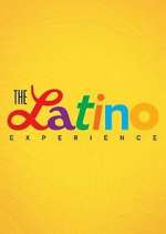 Watch The Latino Experience M4ufreemovies