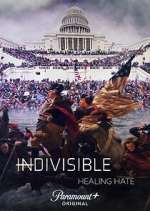 Watch Indivisible: Healing Hate M4ufreemovies