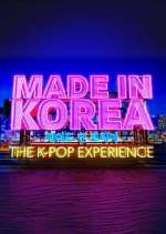 Watch Made in Korea: The K-Pop Experience M4ufreemovies