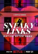 Watch Sneaky Links: Dating After Dark M4ufreemovies
