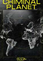Watch Criminal Planet M4ufreemovies