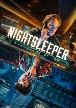 Watch Nightsleeper M4ufreemovies