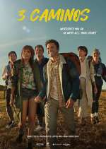 Watch 3 Caminos M4ufreemovies