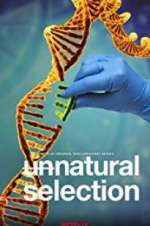 Watch Unnatural Selection M4ufreemovies