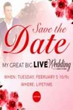 Watch My Great Big Live Wedding with David Tutera M4ufreemovies