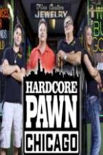 Watch Hardcore Pawn Chicago M4ufreemovies