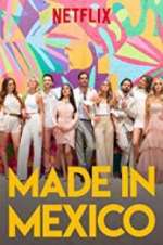 Watch Made in Mexico M4ufreemovies
