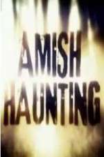Watch Amish Haunting M4ufreemovies