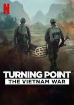 Watch Turning Point: The Vietnam War M4ufreemovies