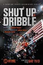Watch Shut Up and Dribble M4ufreemovies