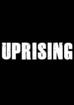 Watch Uprising M4ufreemovies