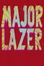 Watch Major Lazer M4ufreemovies
