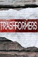 Watch Trashformers M4ufreemovies