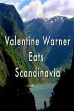 Watch Valentine Warner Eats Scandinavia M4ufreemovies
