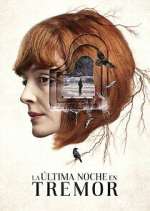 Watch La Ãºltima noche en Tremor M4ufreemovies