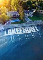 Watch Lakefront Luxury M4ufreemovies