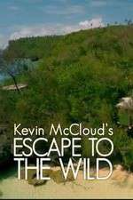 Watch Kevin McCloud: Escape to the Wild M4ufreemovies