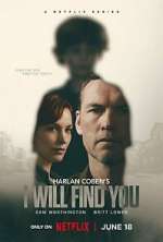 Harlan Coben\'s I Will Find You