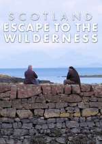 Watch Scotland: Escape to the Wilderness M4ufreemovies