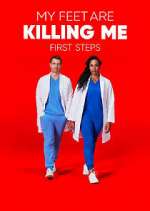 Watch My Feet Are Killing Me: First Steps M4ufreemovies
