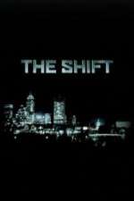 Watch The Shift M4ufreemovies
