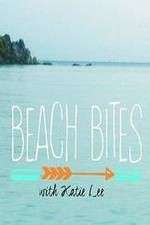 Watch Beach Bites with Katie Lee M4ufreemovies