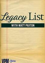 Watch Legacy List with Matt Paxton M4ufreemovies