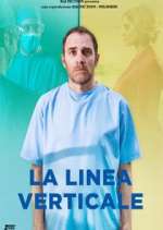 Watch La Linea Verticale M4ufreemovies