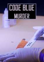 Watch Code Blue: Murder M4ufreemovies