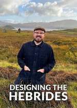 Watch Designing the Hebrides M4ufreemovies