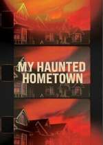 Watch My Haunted Hometown M4ufreemovies