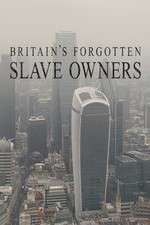 Watch Britain's Forgotten Slave Owners M4ufreemovies