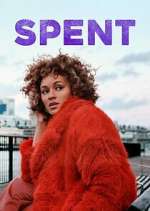 Watch Spent M4ufreemovies