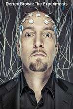 Watch Derren Brown: The Experiments M4ufreemovies
