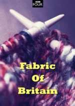 Watch Fabric of Britain M4ufreemovies