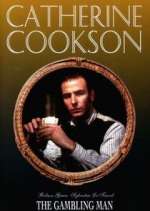 Watch Catherine Cookson's The Gambling Man M4ufreemovies