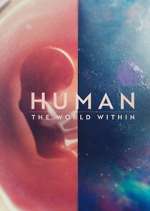 Watch Human: The World Within M4ufreemovies