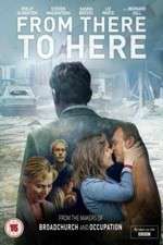 Watch From There to Here M4ufreemovies
