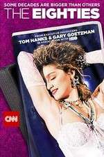 Watch The Eighties M4ufreemovies