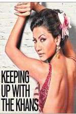 Watch Keeping Up with the Khans M4ufreemovies