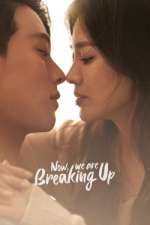 Watch Now, We Are Breaking Up M4ufreemovies