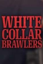 Watch White Collar Brawlers M4ufreemovies