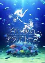 Watch Aquatope of White Sand M4ufreemovies