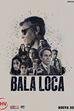 Watch Bala Loca M4ufreemovies
